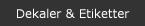 Dekaler & Etiketter